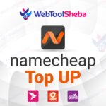 Namecheap Top Up BD-Namecheap hosting bangla price